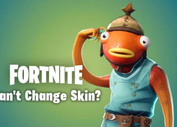Impossible de changer de skin dans Fortnite ? Comment corriger ce bug