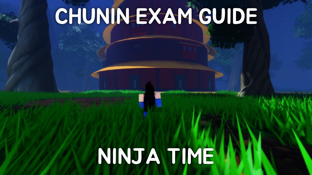 Comment terminer l&rsquo;examen Chunin à Ninja Time