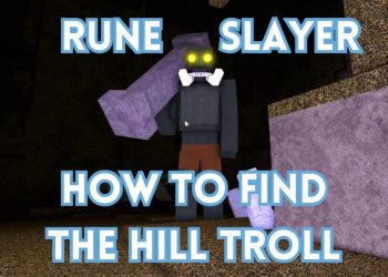 Comment trouver le troll de la colline à Rune Slayer