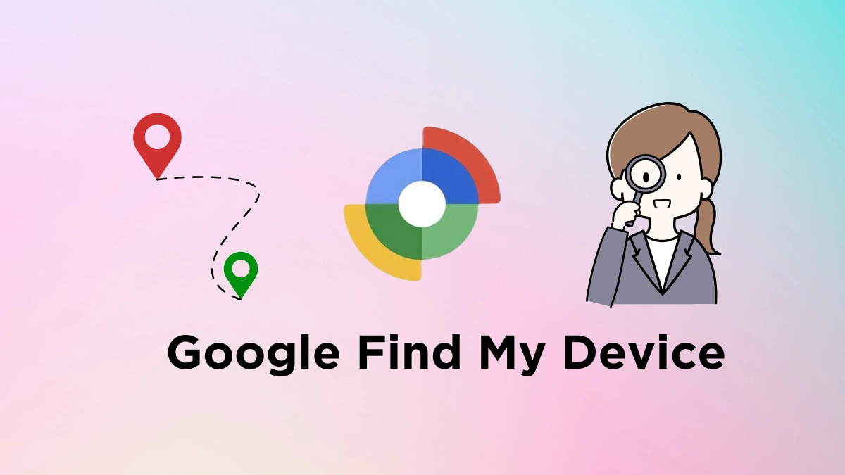 Google Find My Device to help you track your friends