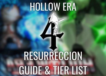 Liste de niveau et guide complet de l&rsquo;ère Hollow Resurreccion [SORTIE]