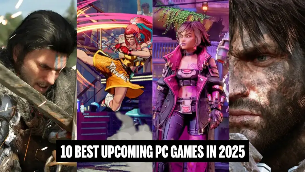 10 meilleurs jeux PC à venir en 2025 pour ajouter à votre liste de souhaits