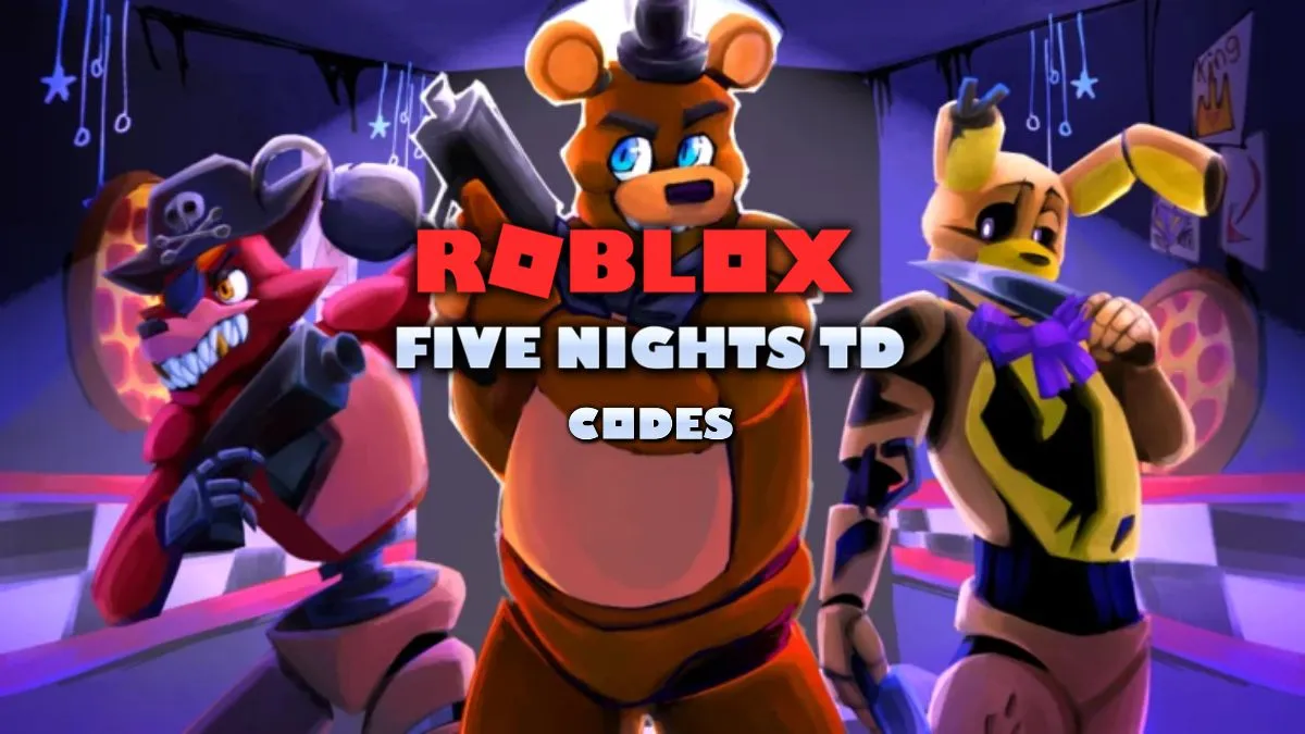 Codes TD de Roblox Five Nights (avril 2025)