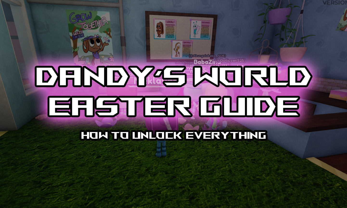 Guide de mise à jour de Pâques de Dandy&rsquo;s World – Recherche sur Bassie, agriculture de paniers et plus