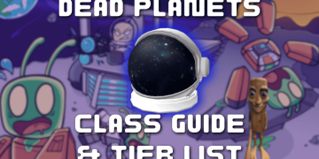 Liste et guide des niveaux de classe complète des planètes mortes [MISE À JOUR 1]